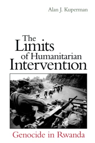 Beispielbild fr The Limits of Humanitarian Intervention: Genocide in Rwanda zum Verkauf von WorldofBooks