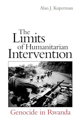 Stock image for The Limits of Humanitarian Intervention: Genocide in Rwanda for sale by WorldofBooks
