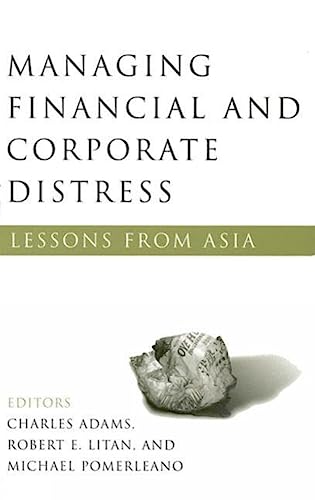 Beispielbild fr Managing Financial and Corporate Distress : Lessons from Asia zum Verkauf von Better World Books