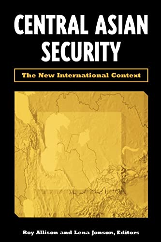 Beispielbild fr Central Asian Security: The New International Context Allison, Roy and Jonson, Lena zum Verkauf von GridFreed