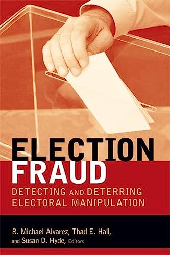 9780815701392: Election Fraud: Detecting and Deterring Electoral Manipulation