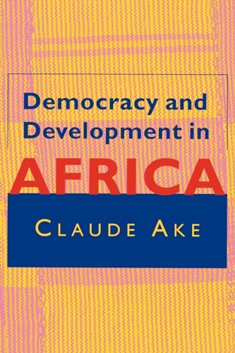 Stock image for Democracy and Development in Africa for sale by Amazing Books Pittsburgh