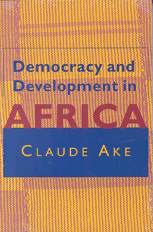 Stock image for Democracy and Development in Africa for sale by SecondSale