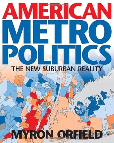 Beispielbild fr American Metropolitics : The New Suburban Reality zum Verkauf von Better World Books