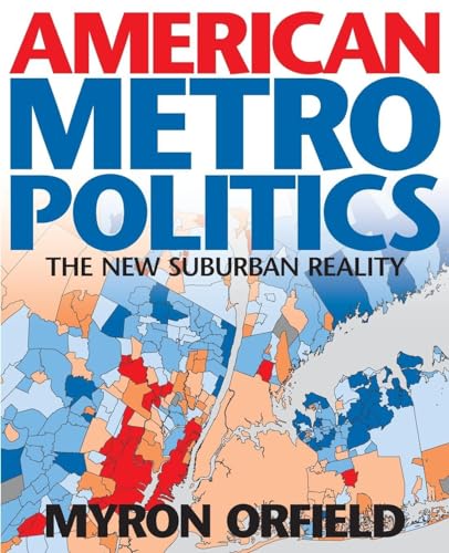 Beispielbild fr American Metropolitics : The New Suburban Reality zum Verkauf von Better World Books