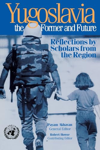 9780815702535: Yugoslavia, the Former and Future: Reflections by Scholars from the Region