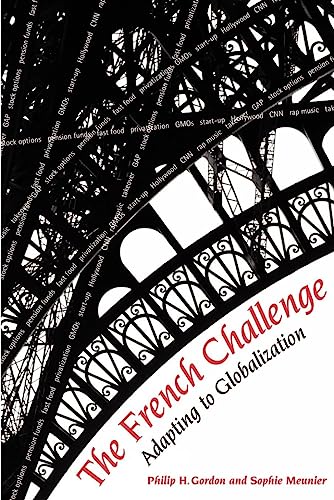 Stock image for The French Challenge : Adapting to Globalization for sale by Better World Books