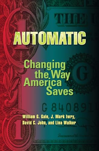 Imagen de archivo de Automatic: Changing the Way America Saves a la venta por Once Upon A Time Books