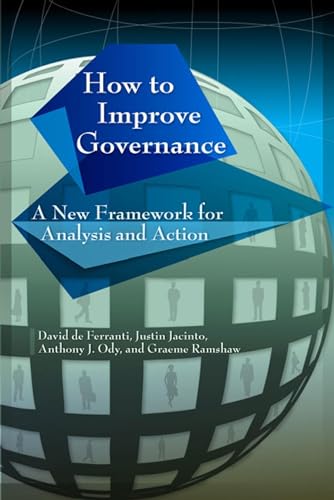 Beispielbild fr How to Improve Governance: A New Framework for Analysis and Action zum Verkauf von Wonder Book