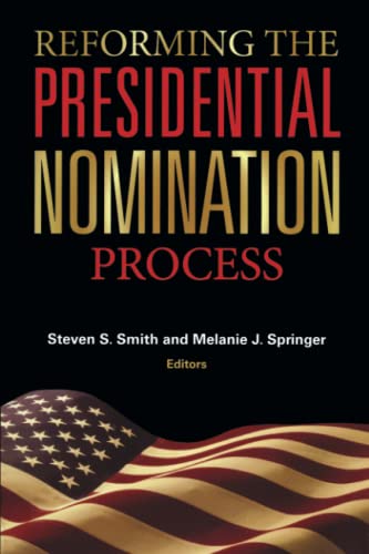 9780815702894: Reforming the Presidential Nomination Process