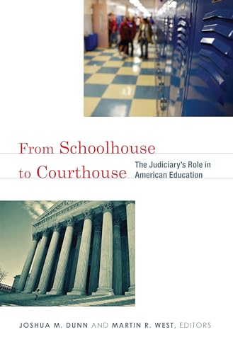 Stock image for From Schoolhouse to Courthouse: The Judiciary's Role in American Education for sale by Wonder Book