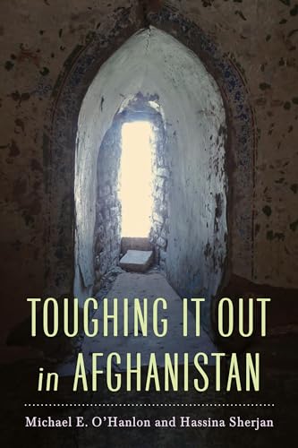 Imagen de archivo de Toughing It Out in Afghanistan a la venta por Open Books