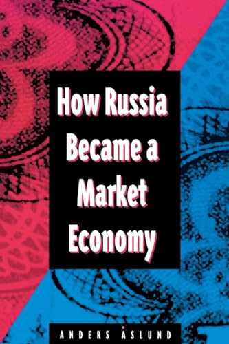Stock image for How Russia Became a Market Economy for sale by Wonder Book