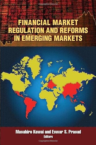 Imagen de archivo de Financial Market Regulation and Reforms in Emerging Markets a la venta por Wonder Book