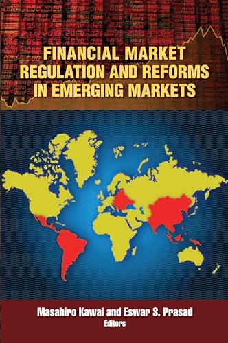 Stock image for Financial Market Regulation and Reforms in Emerging Markets for sale by Wonder Book