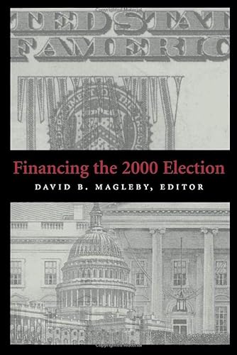 9780815706229: Financing the 2000 Election