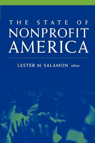 Stock image for The State of Nonprofit America for sale by Better World Books