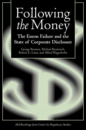 Stock image for Following the Money : The Enron Failure and the State of Corporate Disclosure for sale by Better World Books