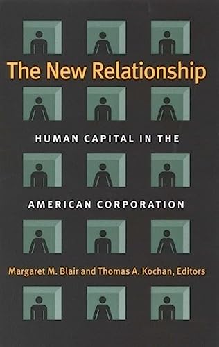 9780815709015: The New Relationship: Human Capital in the American Corporation