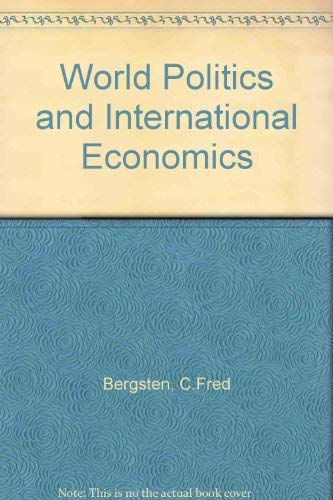 Beispielbild fr World Politics and International Economics zum Verkauf von Better World Books