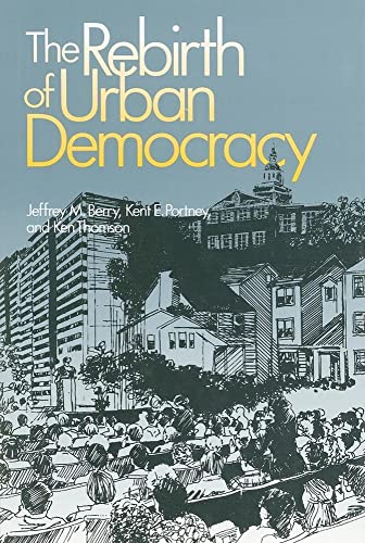 Imagen de archivo de The Rebirth of Urban Democracy a la venta por ThriftBooks-Atlanta