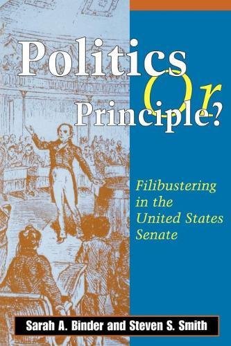 9780815709527: Politics or Principle?: Filibustering in the United States Senate