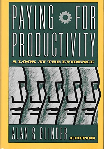 Beispielbild fr Paying for Productivity: A Look at the Evidence zum Verkauf von Books of the Smoky Mountains