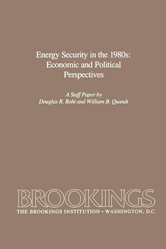 Beispielbild fr Energy Security in The 1980s : Economic and Political Perspectives zum Verkauf von Better World Books