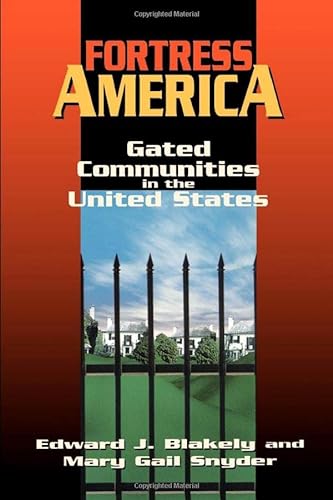 Beispielbild fr Fortress America : Gated Communities in the United States zum Verkauf von Better World Books