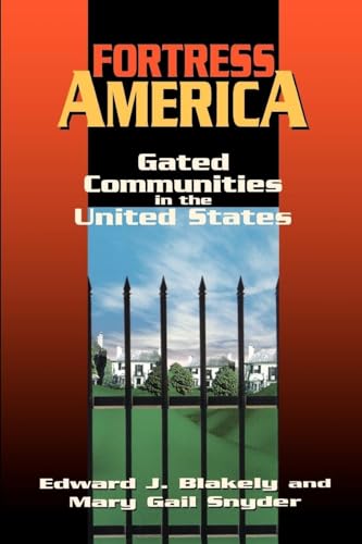 Stock image for Fortress America : Gated Communities in the United States for sale by Better World Books: West