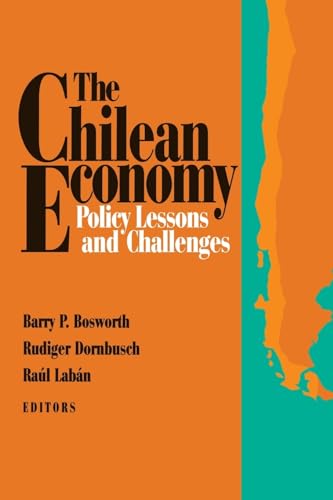 Beispielbild fr The Chilean Economy : Policy Lessons and Challenges zum Verkauf von Better World Books