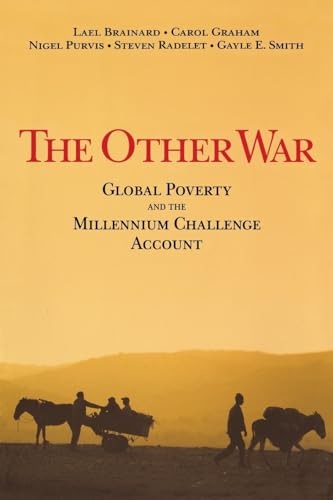 Stock image for The Other War: Global Poverty and the Millennium Challenge Account for sale by Open Books