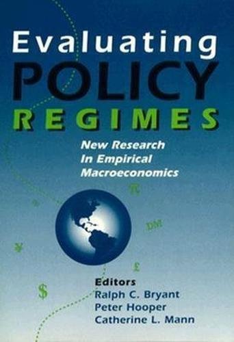 Stock image for Evaluating Policy Regimes: New Research in Empirical Macroeconomics for sale by GF Books, Inc.
