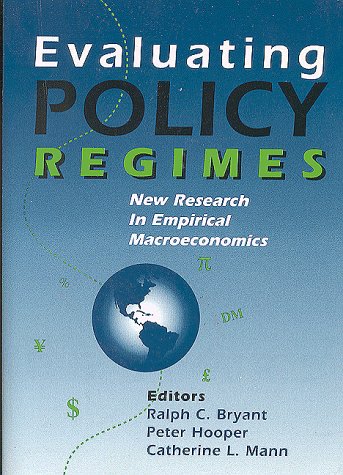 Stock image for Evaluating Policy Regimes: New Research in Empirical Macroeconomics for sale by Tiber Books