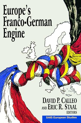 Stock image for Europe's Franco-German Engine (Sais European Studies) for sale by Wonder Book