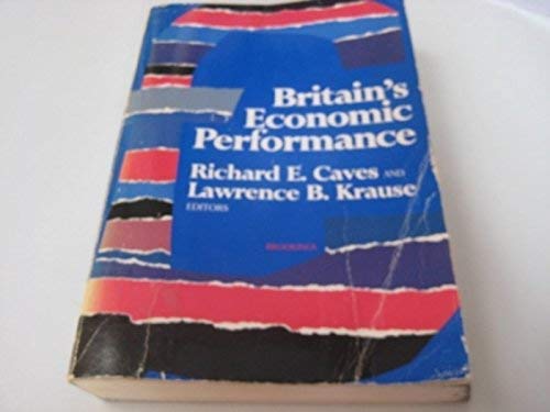 9780815713197: Britain's Economic Performance