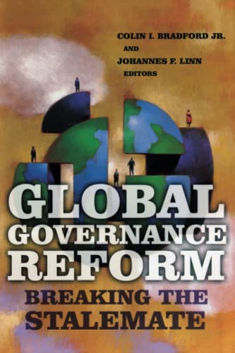Stock image for Global Governance Reform: Breaking the Stalemate for sale by SecondSale