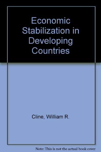 Beispielbild fr Economic Stabilization in Developing Countries zum Verkauf von BookDepart