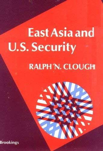 Beispielbild fr East Asia and U.S. Security zum Verkauf von BombBooks