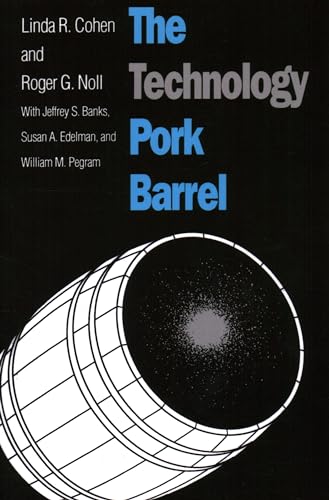 Imagen de archivo de The Technology Pork Barrel a la venta por BookHolders