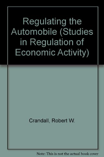 Imagen de archivo de Regulating the Automobile a la venta por Better World Books