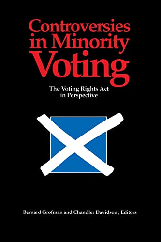 Beispielbild fr Controversies in Minority Voting : The Voting Rights Act in Perspective zum Verkauf von Better World Books
