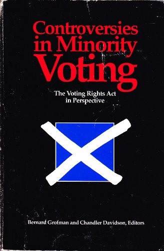 Beispielbild fr Controversies in Minority Voting : The Voting Rights Act in Perspective zum Verkauf von Better World Books