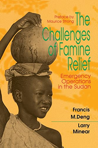 Beispielbild fr The Challenges of Famine Relief : Emergency Operations zum Verkauf von Better World Books