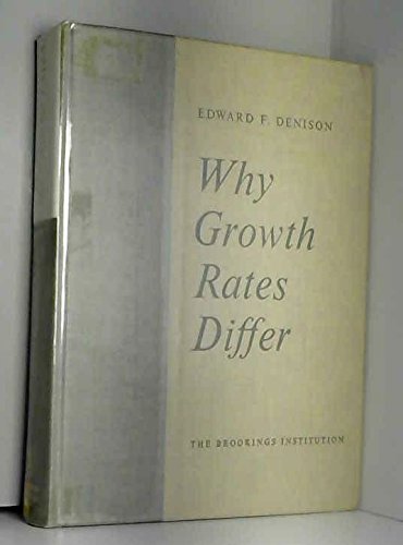 Beispielbild fr Why Growth Rates Differ : Postwar Experience in Nine Western Countries zum Verkauf von Better World Books