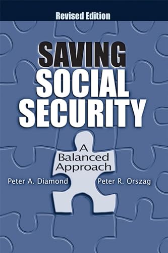 Beispielbild fr Saving Social Security : A Balanced Approach zum Verkauf von Better World Books