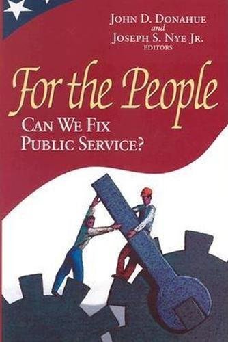 Stock image for For the People: Can We Fix Public Service? for sale by medimops