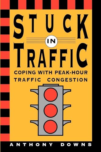 9780815719236: Stuck in Traffic: Coping with Peak-Hour Traffic Congestion