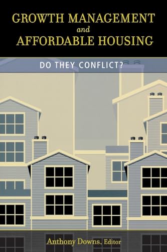 Stock image for Growth Management and Affordable Housing: Do They Conflict? (Jame for sale by Hawking Books