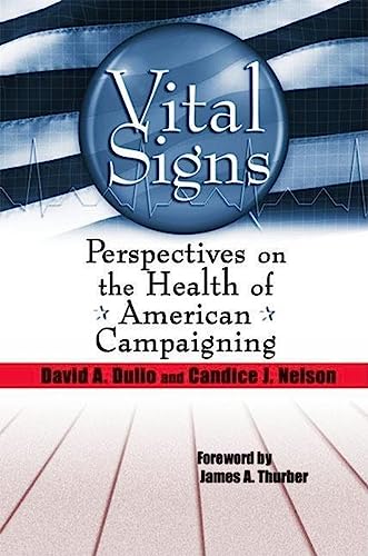 Stock image for Vital Signs: Perspectives on the Health of American Campaigning for sale by Poverty Hill Books